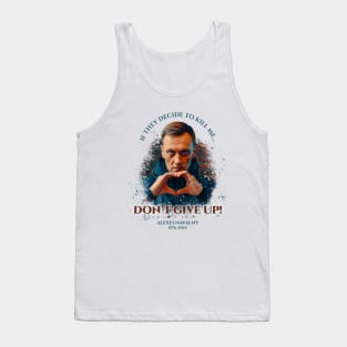 Don't Give Up! Tank Top